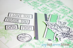 Free Printable Multi-Purpose Card! Lots of phrases, elements and designs to mix and match. Matching Envelope included! | saynotsweetanne.com | #father's #mother's #printable #card #green