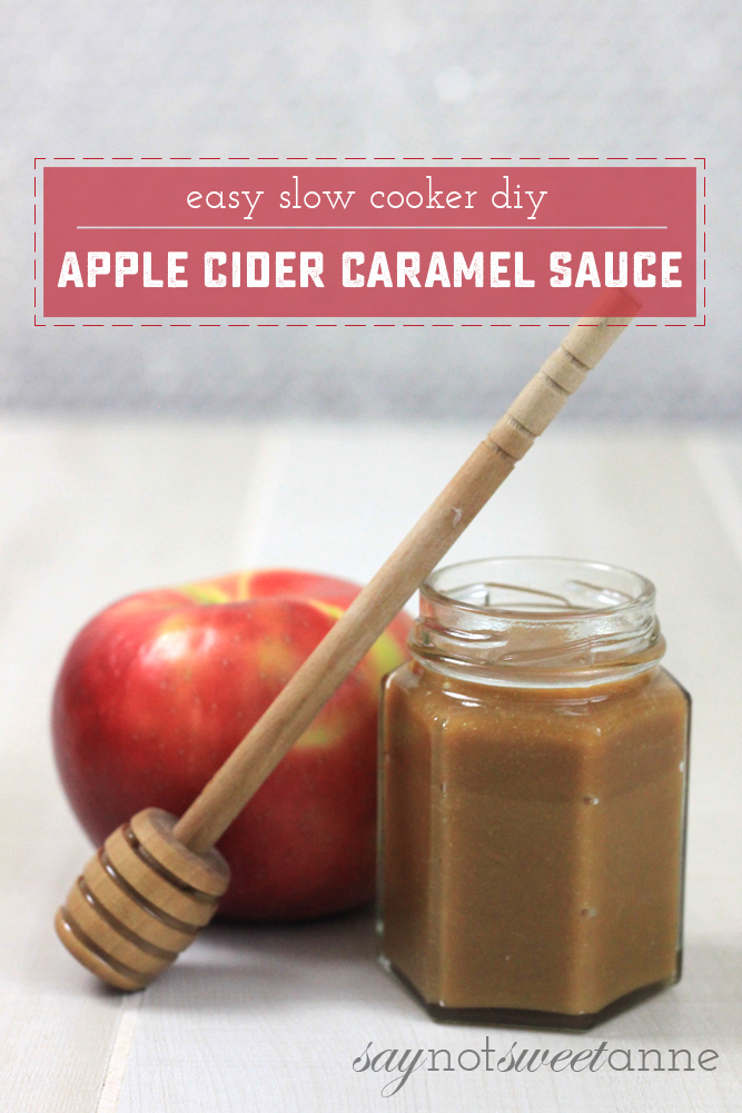 Easy Slow Cooker Apple Cider Caramel Sauce! | saynotsweetanne.com | #caramel #apple #slowcooker #dessert #topping