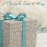 Frugal Wrapping Tips + Printable Paper & Tags