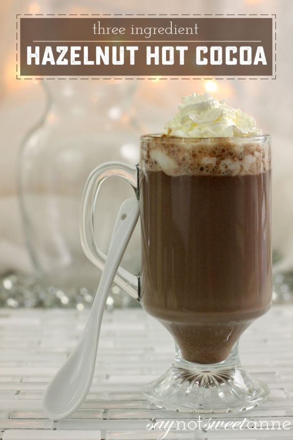 Tempting and Surprisingly Easy Hazelnut Hot Cocoa Sweet Anne Designs