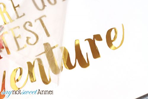 Easy Iron On Foil Quote Art - Sweet Anne Designs