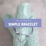 DIY Simple Bracelet