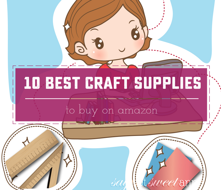 The Best Crafting Tools on Amazon Sweet Anne Designs